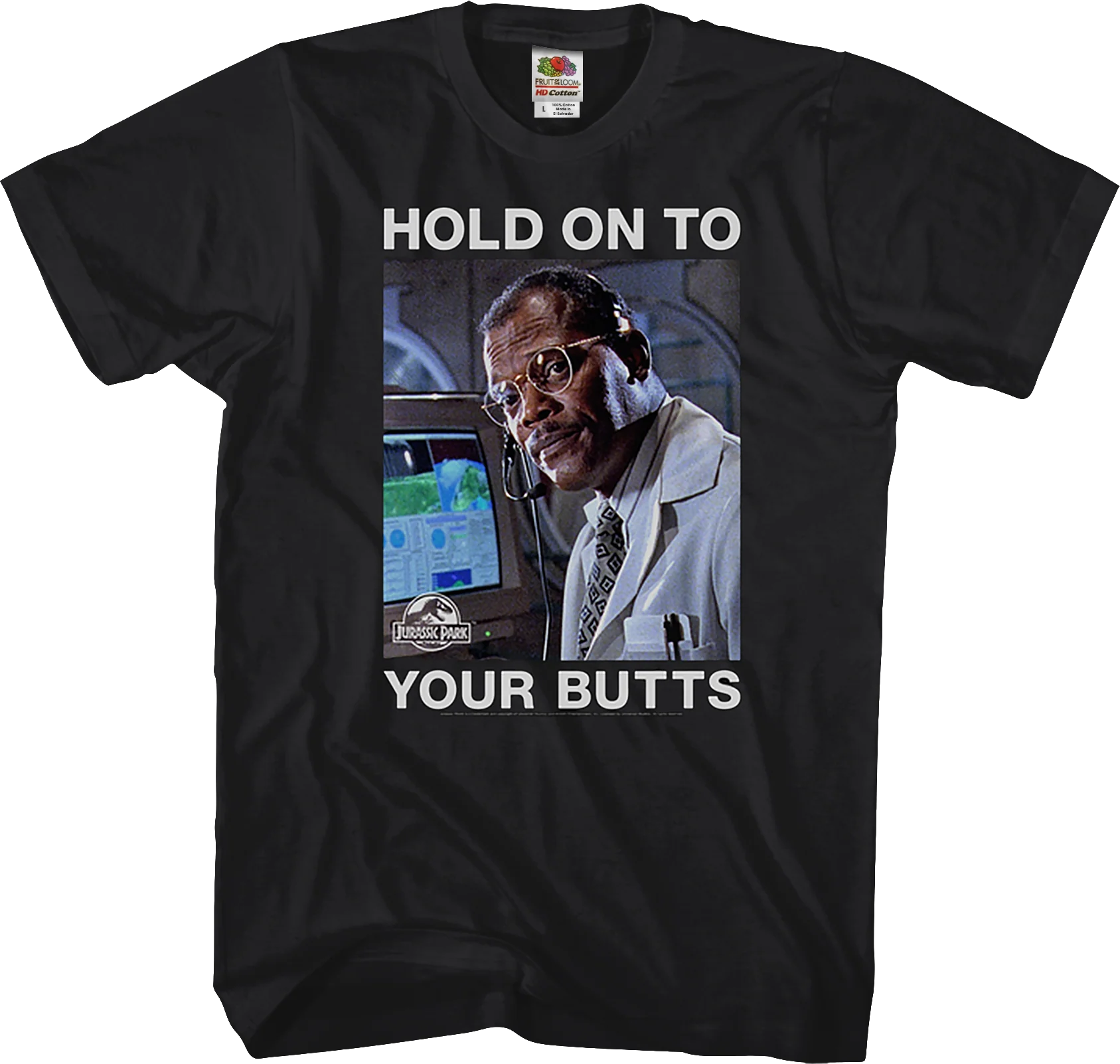 Hold On To Your Butts Jurassic Park T-Shirt