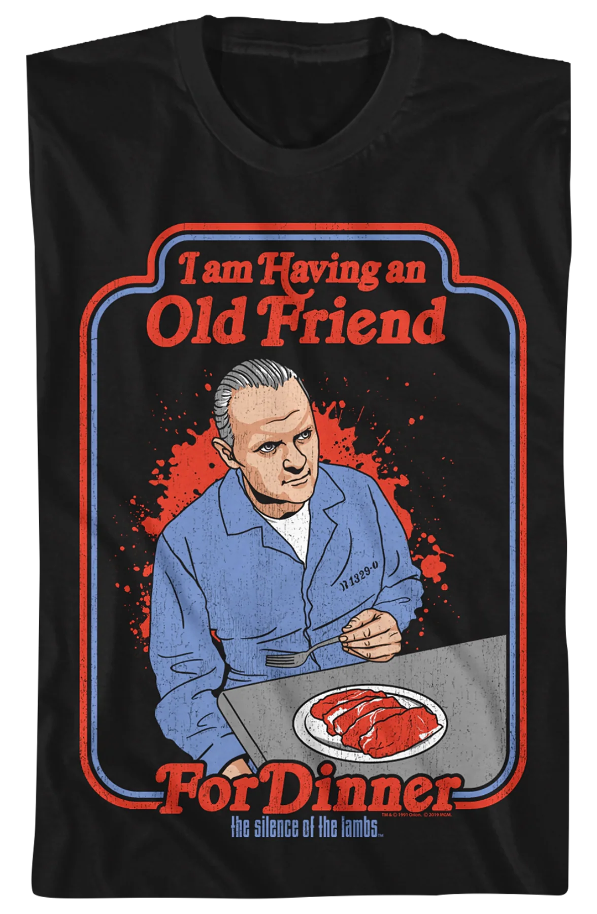 I Am Having An Old Friend For Dinner Silence Of The Lambs T-Shirt - Image 2
