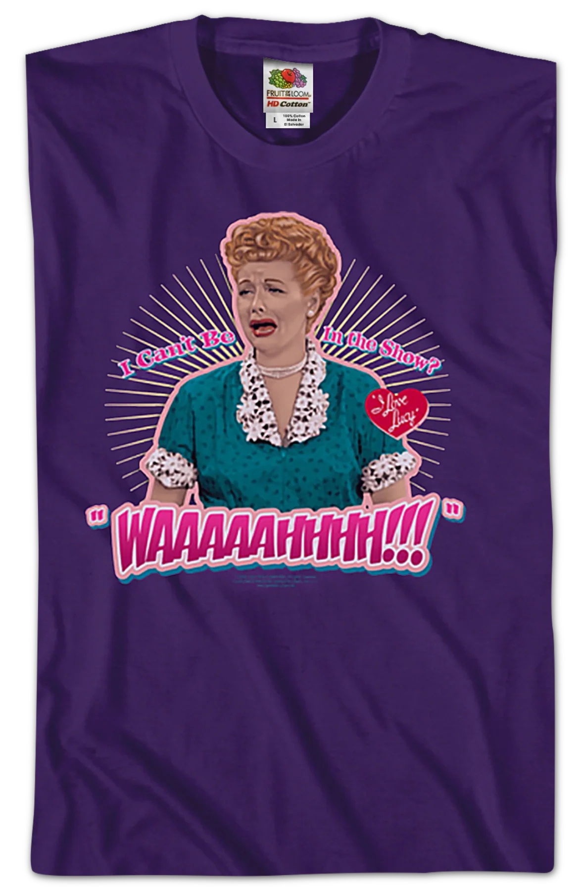 I Can't Be In The Show I Love Lucy T-Shirt - Image 2