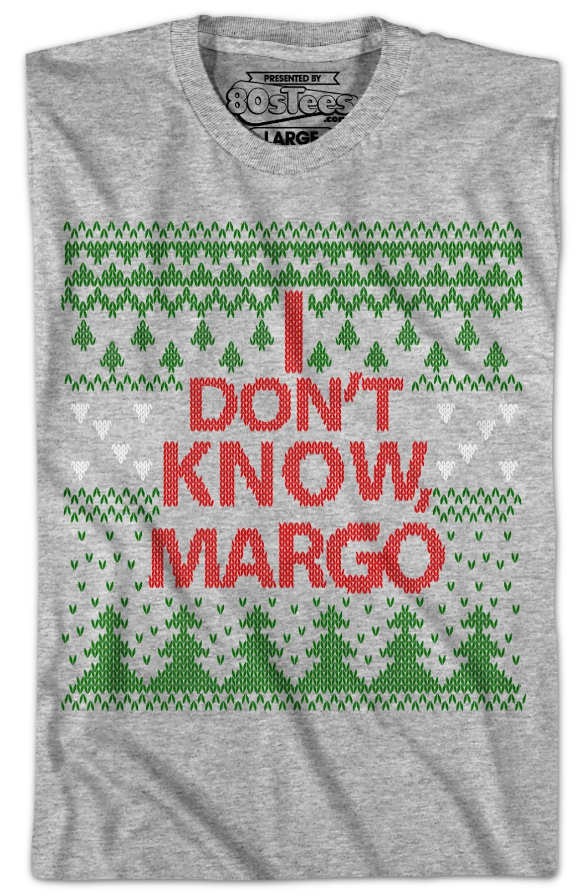 I Don't Know Margo Christmas Vacation T-Shirt - Image 2