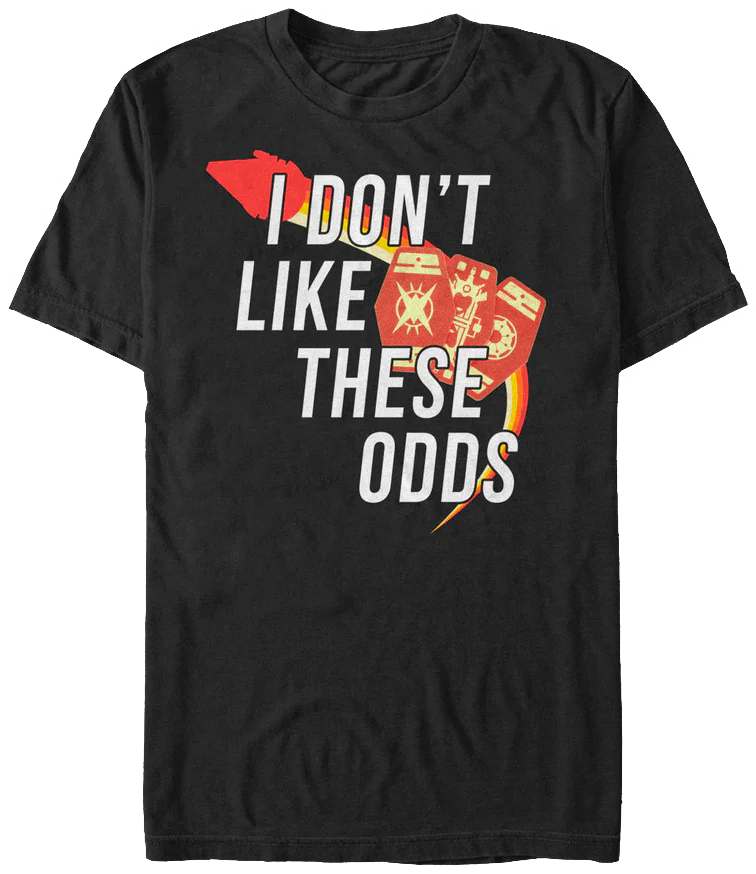I Don't Like These Odds Solo Star Wars T-Shirt