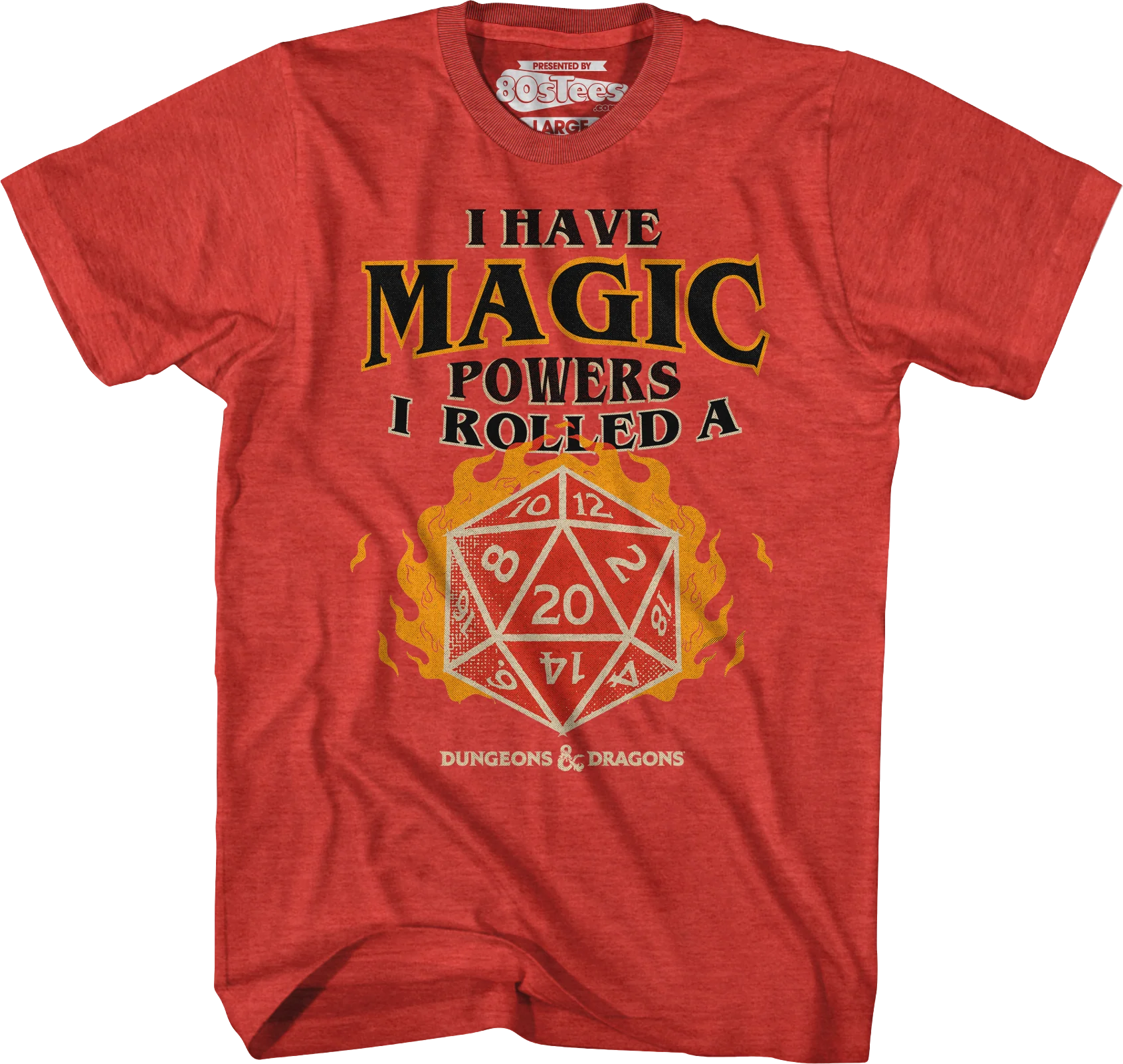 I Have Magic Powers Dungeons & Dragons T-Shirt