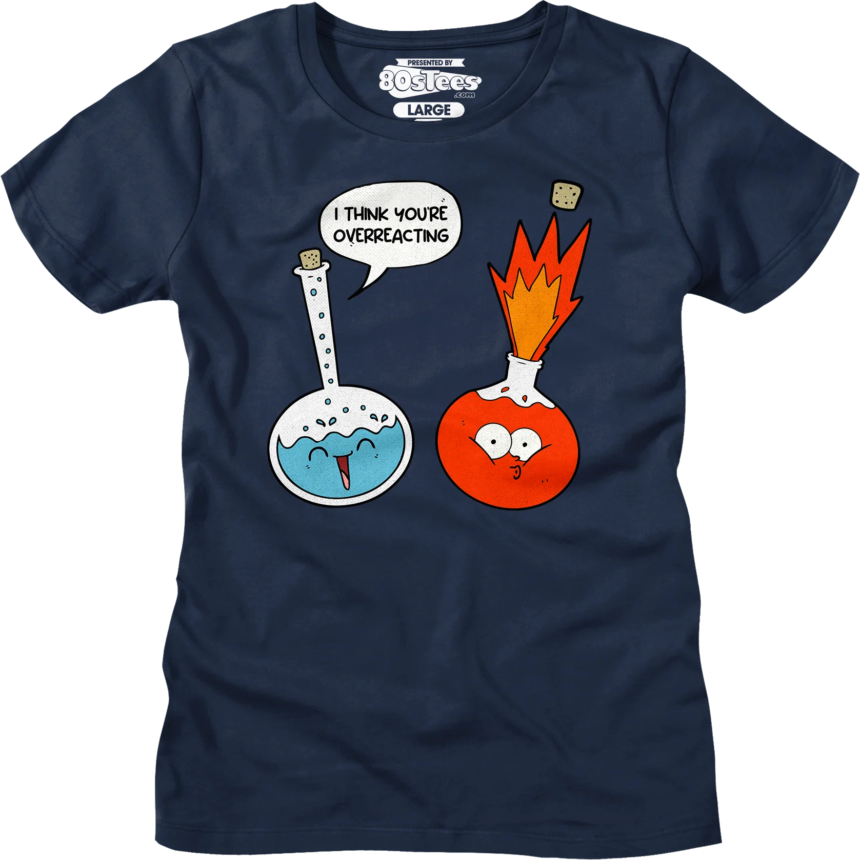 I Think You're Overreacting T-Shirt - Image 15