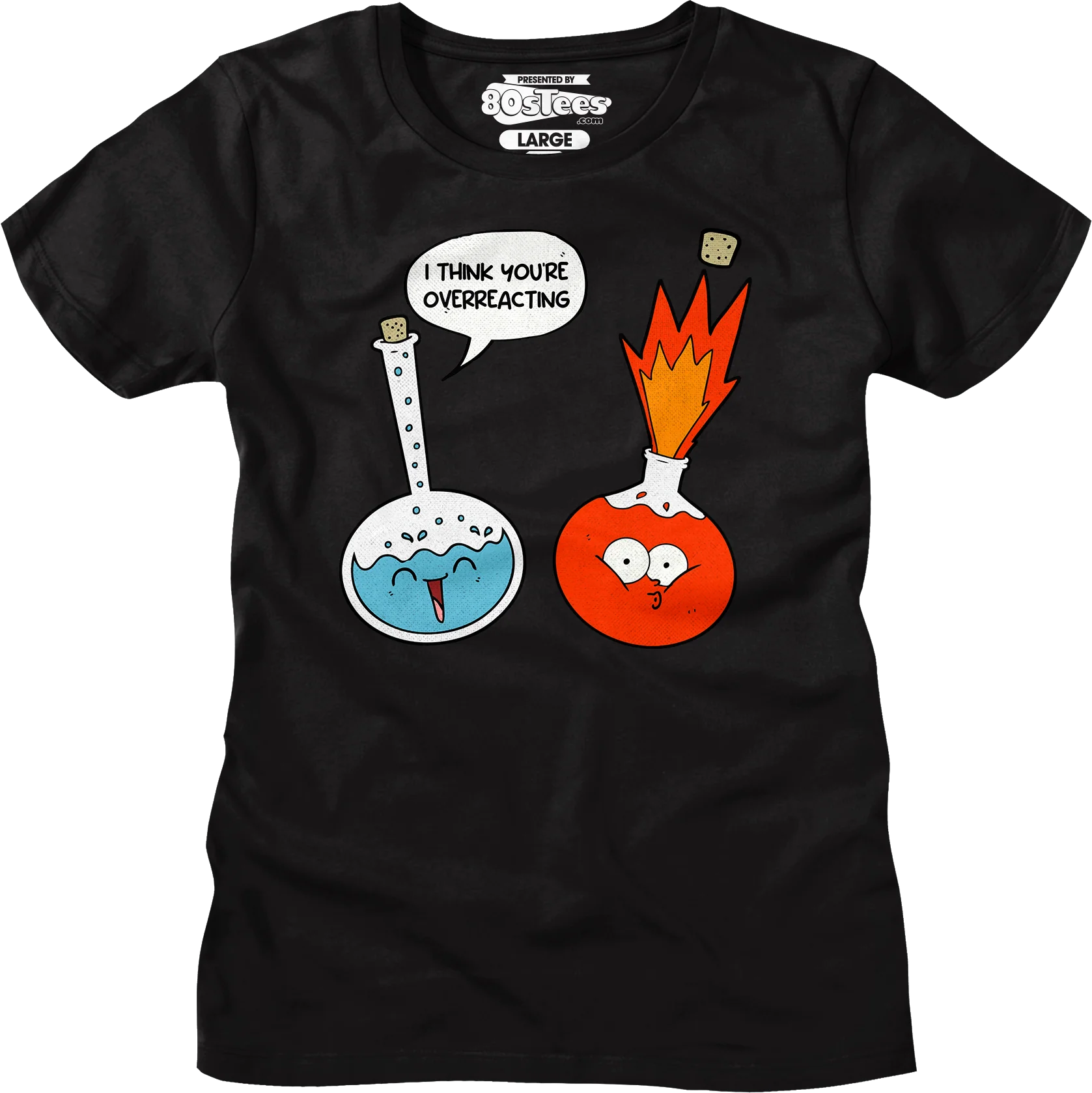I Think You're Overreacting T-Shirt - Image 6