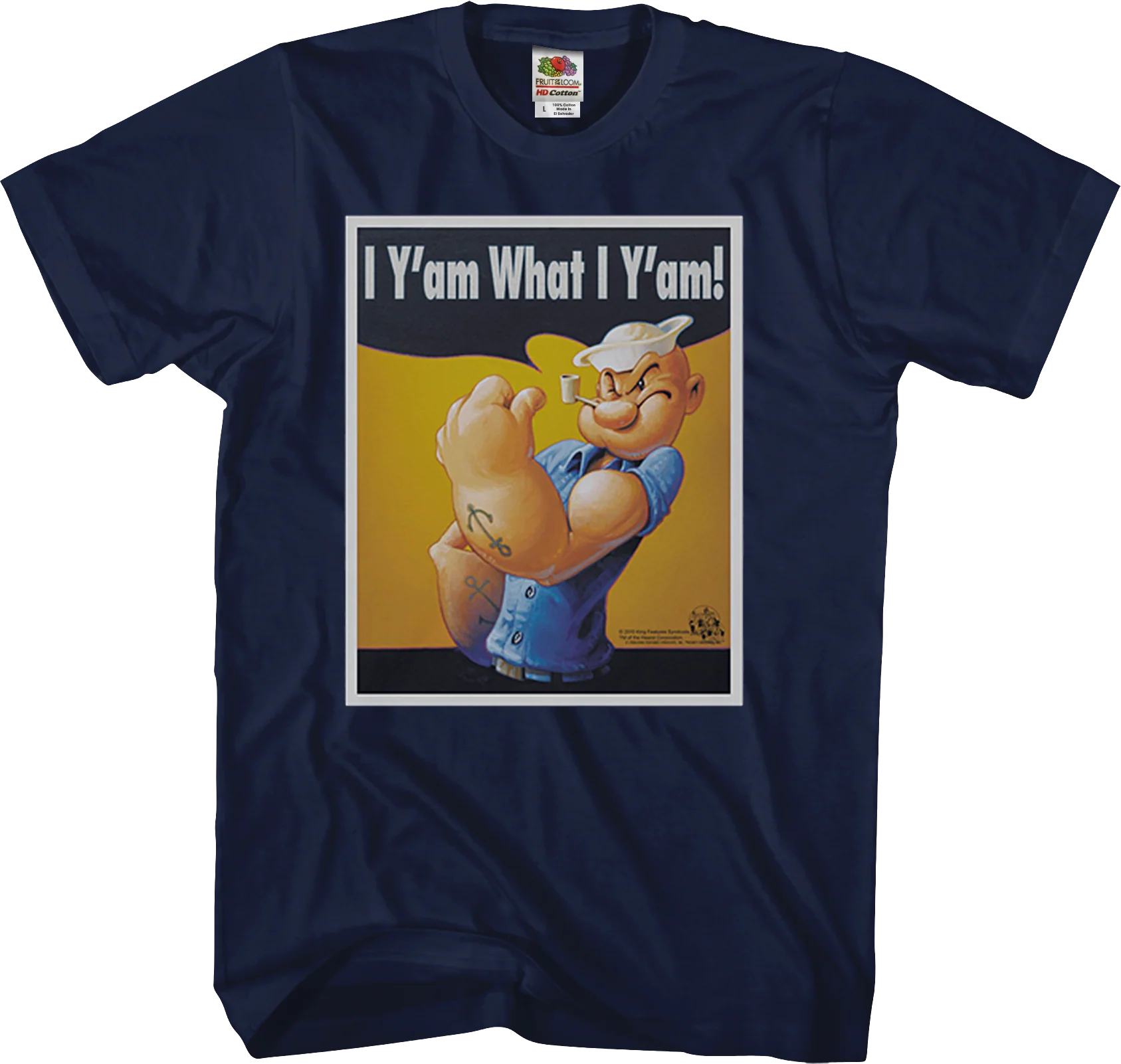 I Y'am What I Y'am Poster Popeye T-Shirt