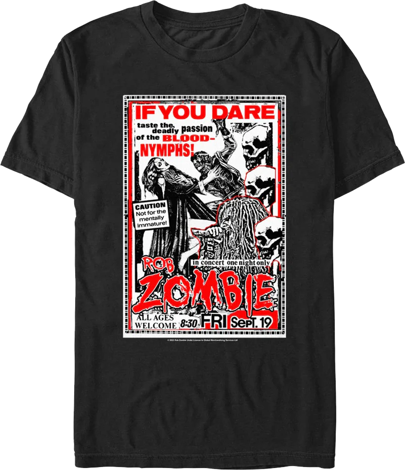 If You Dare Rob Zombie T-Shirt