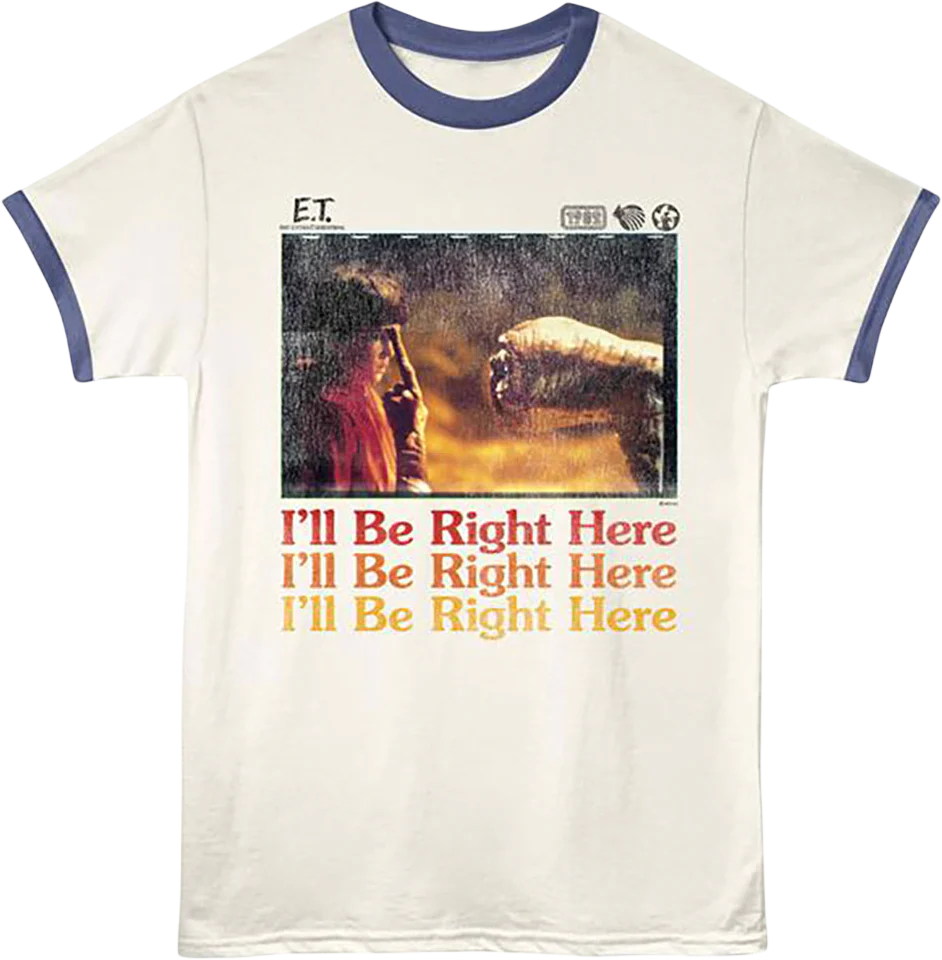 I'll Be Right Here E.T. The Extra-Terrestrial Ringer Shirt