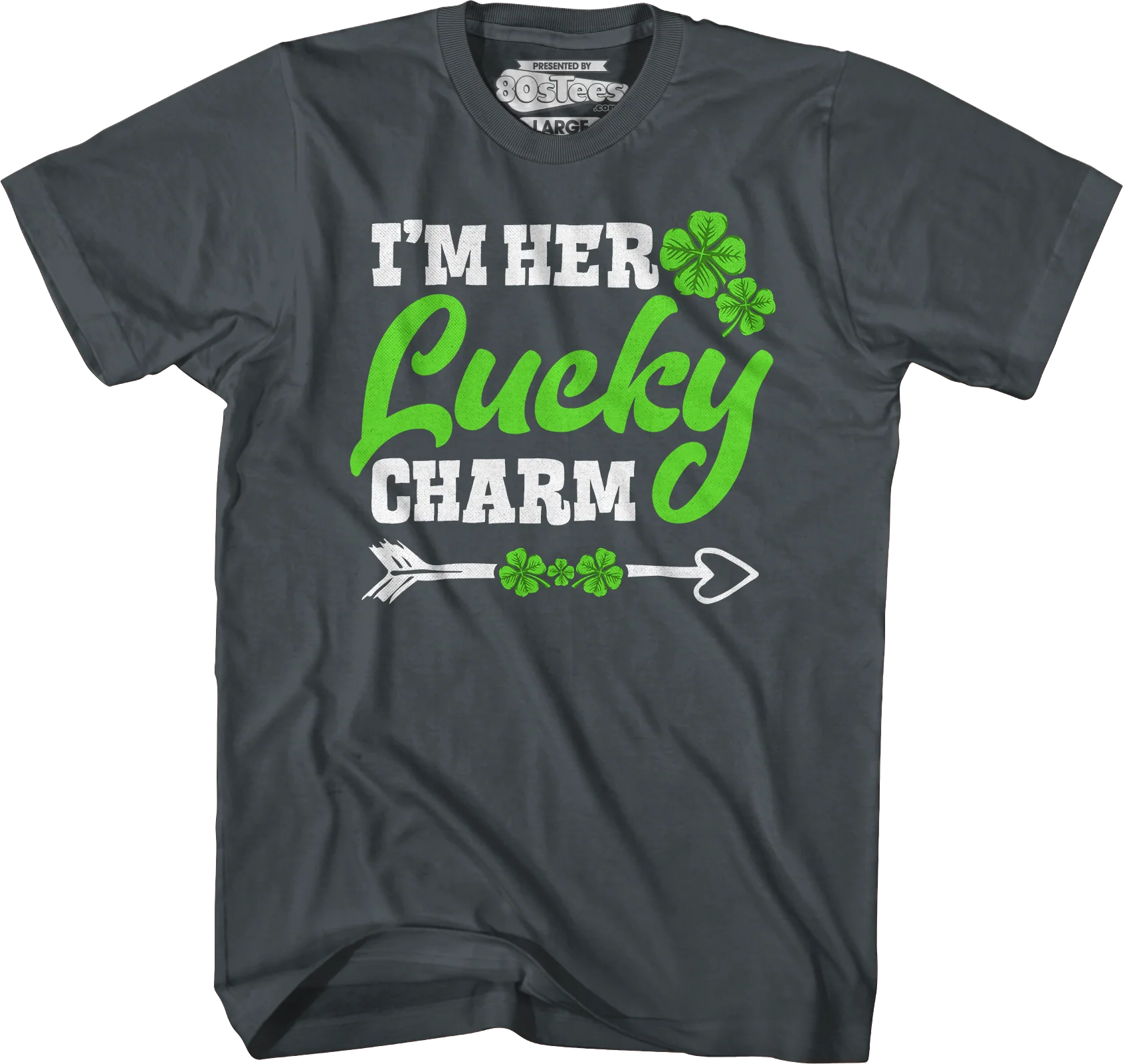 I'm Her Lucky Charm T-Shirt - Image 6