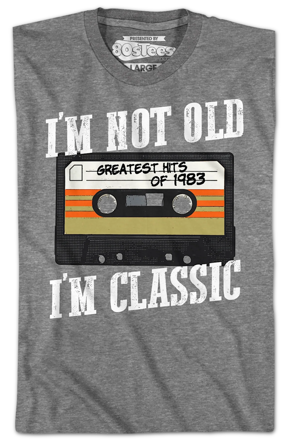 I'm Not Old I'm Classic Greatest Hits Of 1983 T-Shirt - Image 2