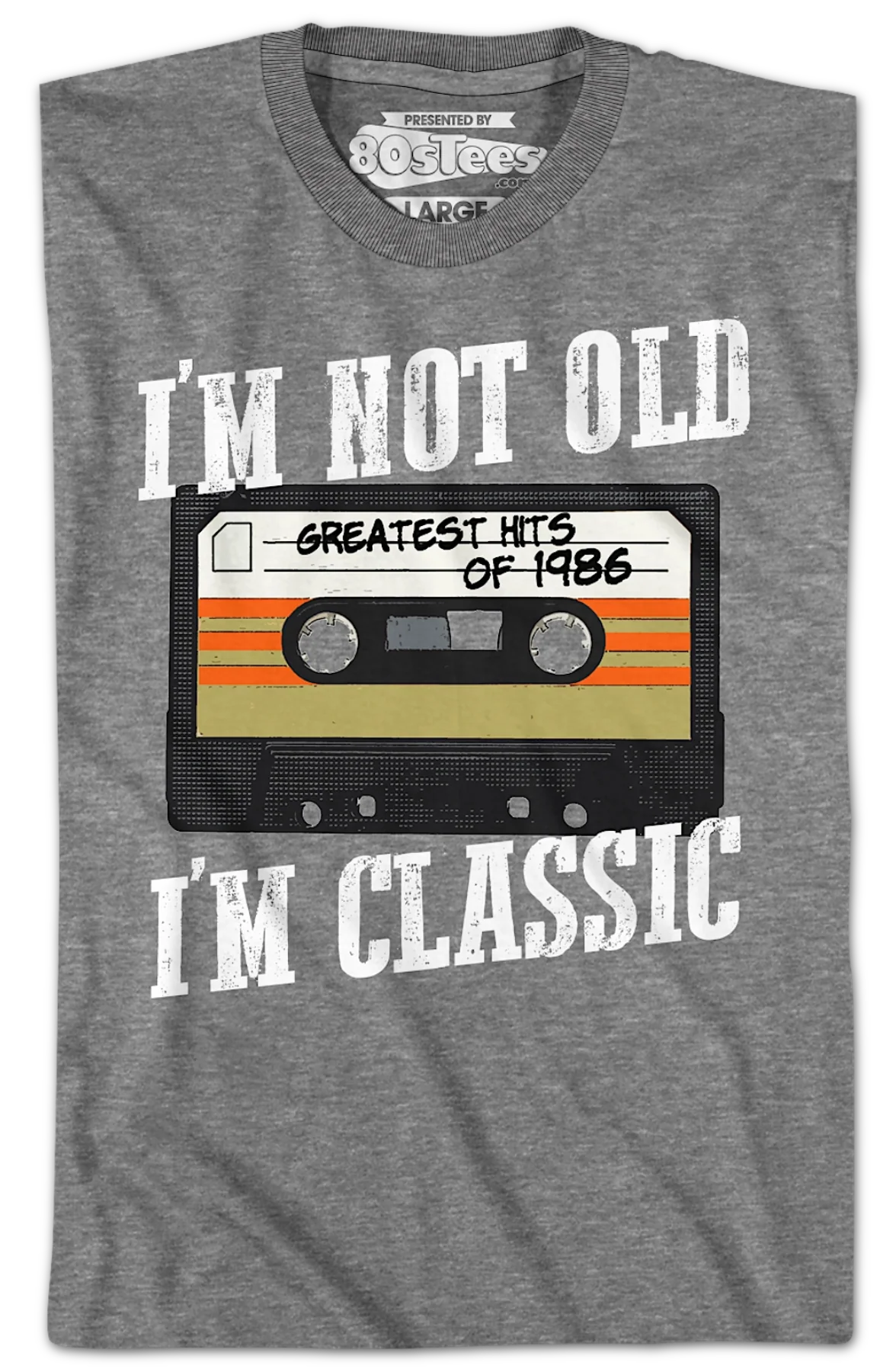 I'm Not Old I'm Classic Greatest Hits Of 1986 T-Shirt - Image 2