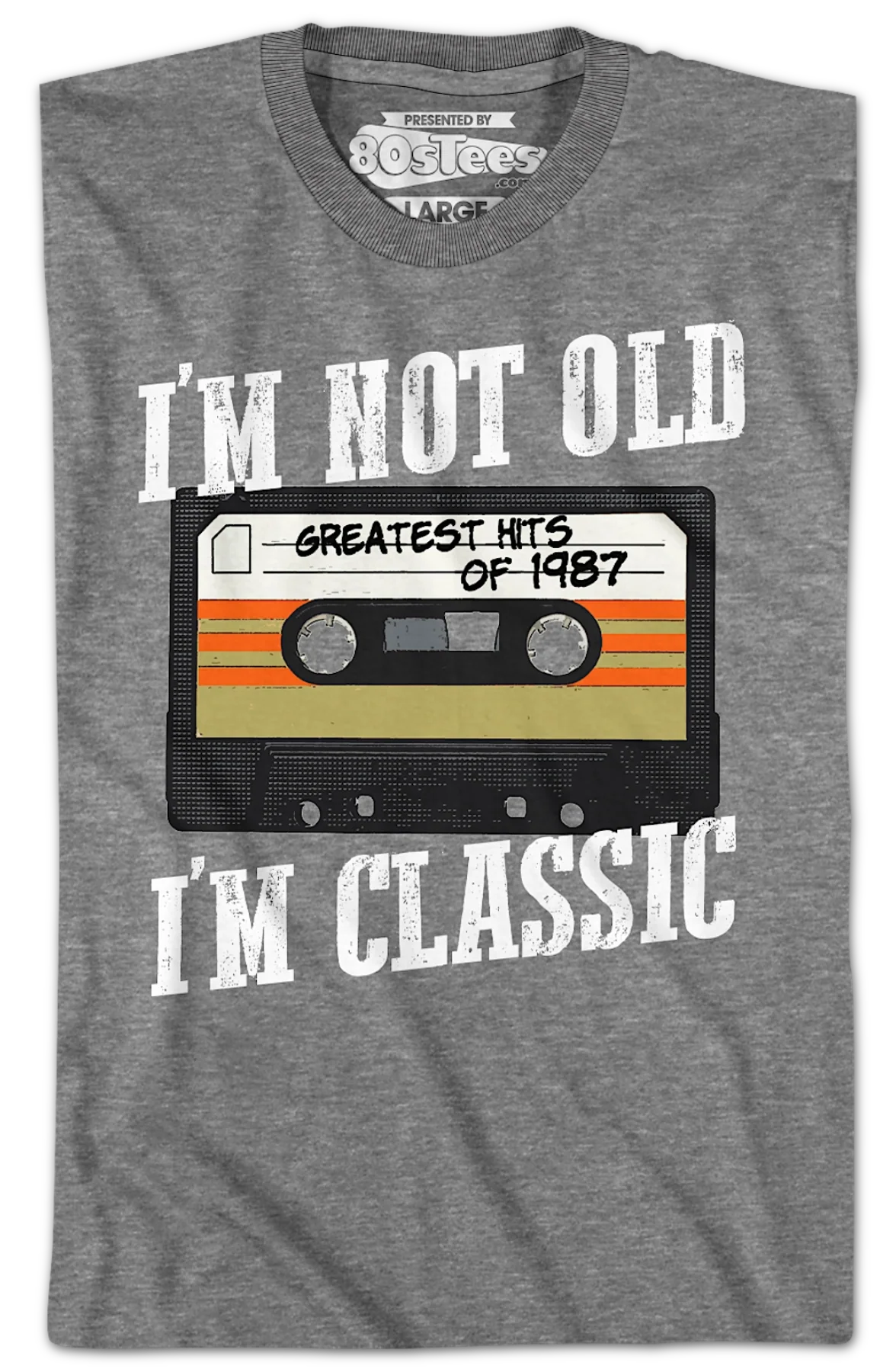 I'm Not Old I'm Classic Greatest Hits Of 1987 T-Shirt - Image 2