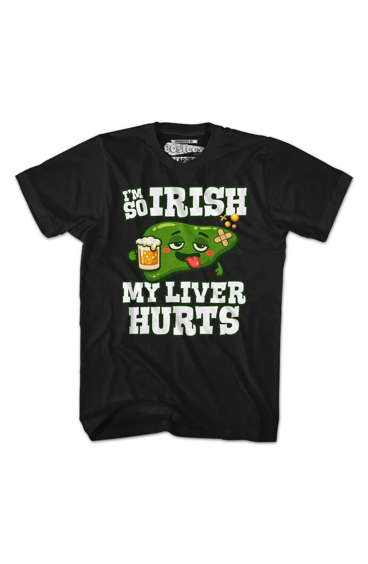I'm So Irish My Liver Hurts T-Shirt - Image 2