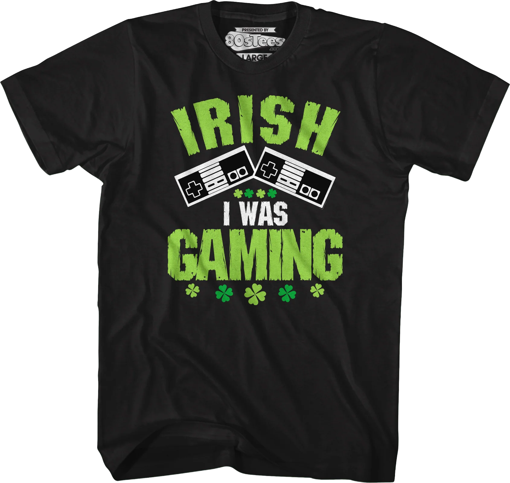 Irish I Was Gaming T-Shirt - Image 4