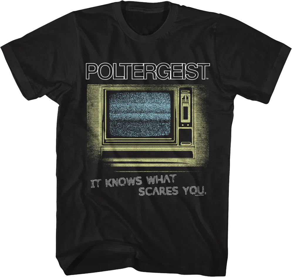 It Knows What Scares You Poltergeist T-Shirt