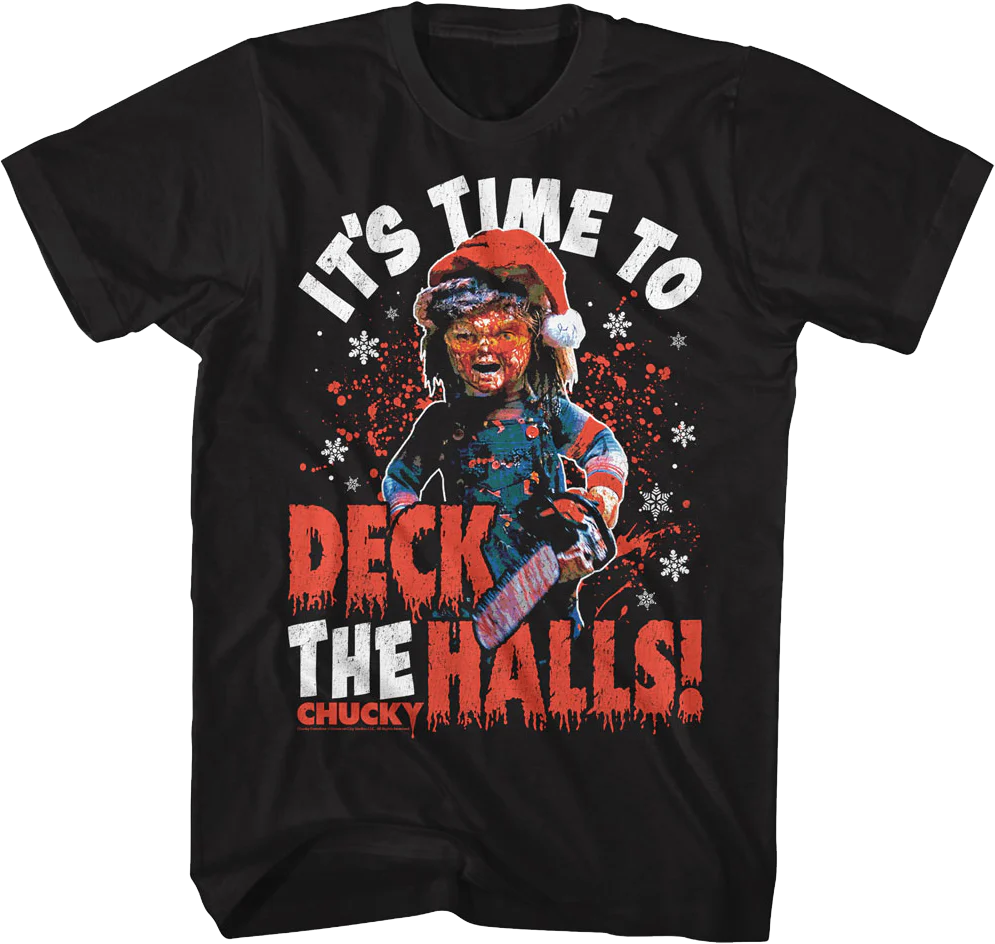 It's Time To Deck The Halls Child's Play T-Shirt