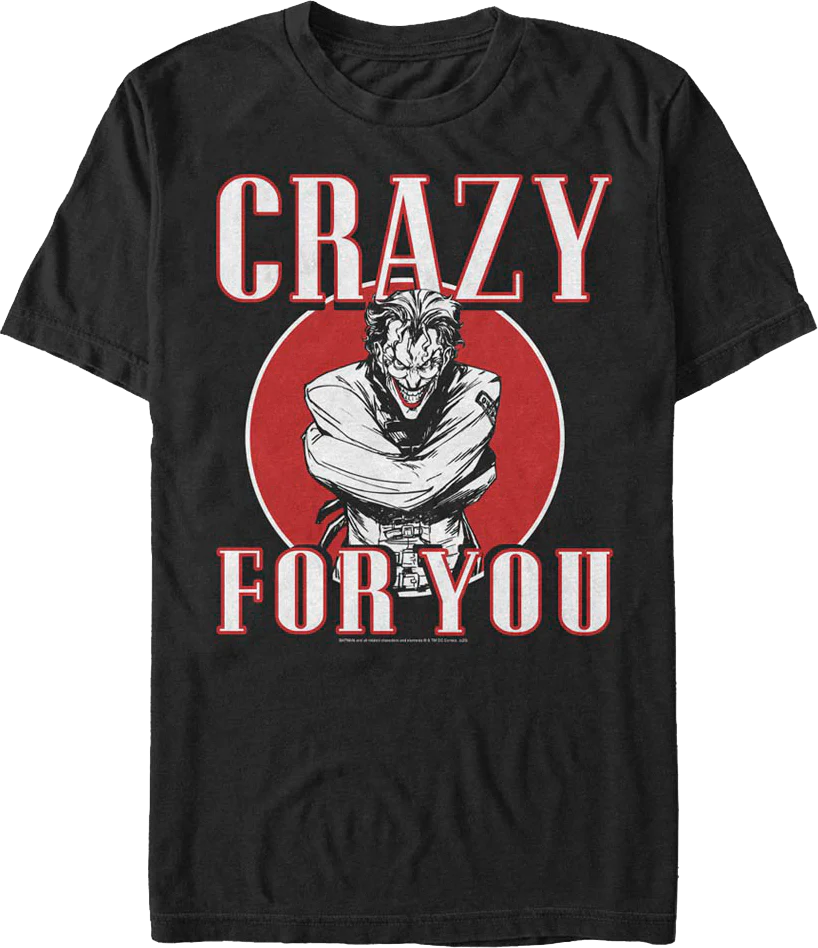 Joker Crazy For You DC Comics T-Shirt
