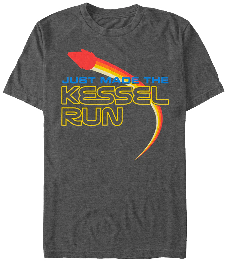 Just Made The Kessel Run Star Wars T-Shirt