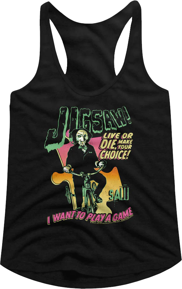 Ladies I Want To Play A Game Saw Racerback Tank Top