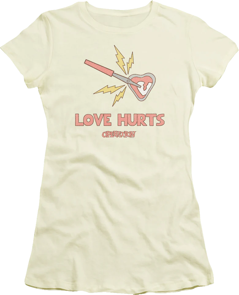 Ladies Love Hurts Operation Shirt