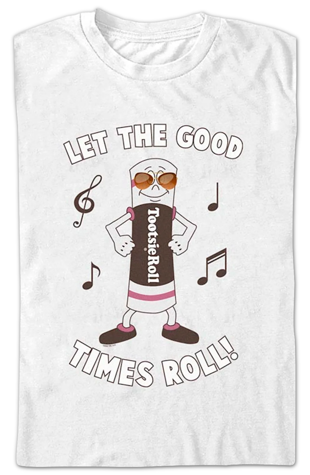 Let The Good Times Roll Tootsie Roll T-Shirt - Image 2