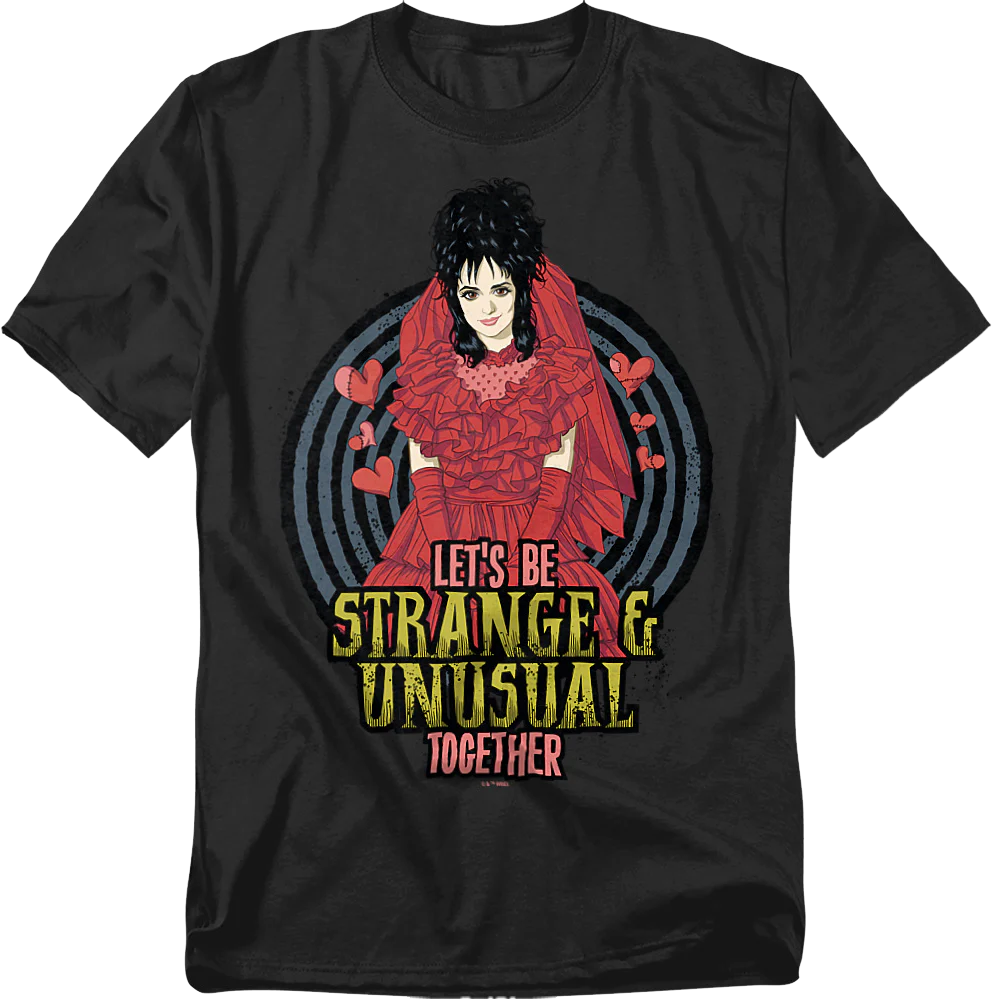 Let's Be Strange & Unusual Together Beetlejuice T-Shirt