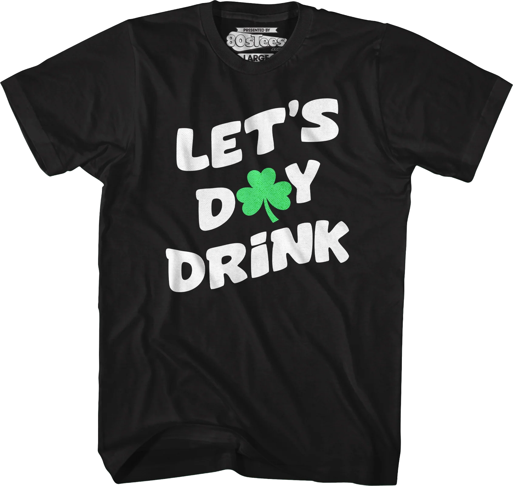 Let's Day Drink T-Shirt