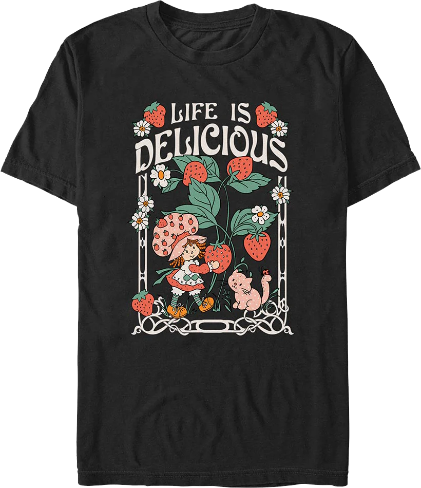 Life Is Delicious Strawberry Shortcake T-Shirt