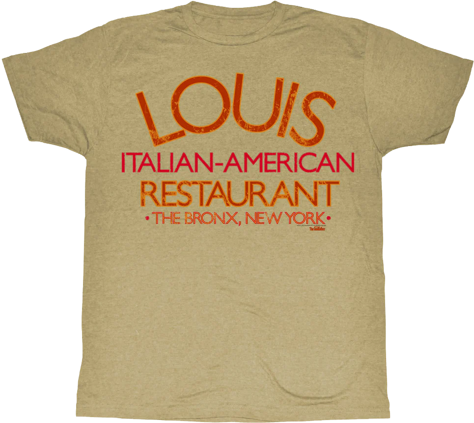 Louis Restaurant Godfather T-Shirt