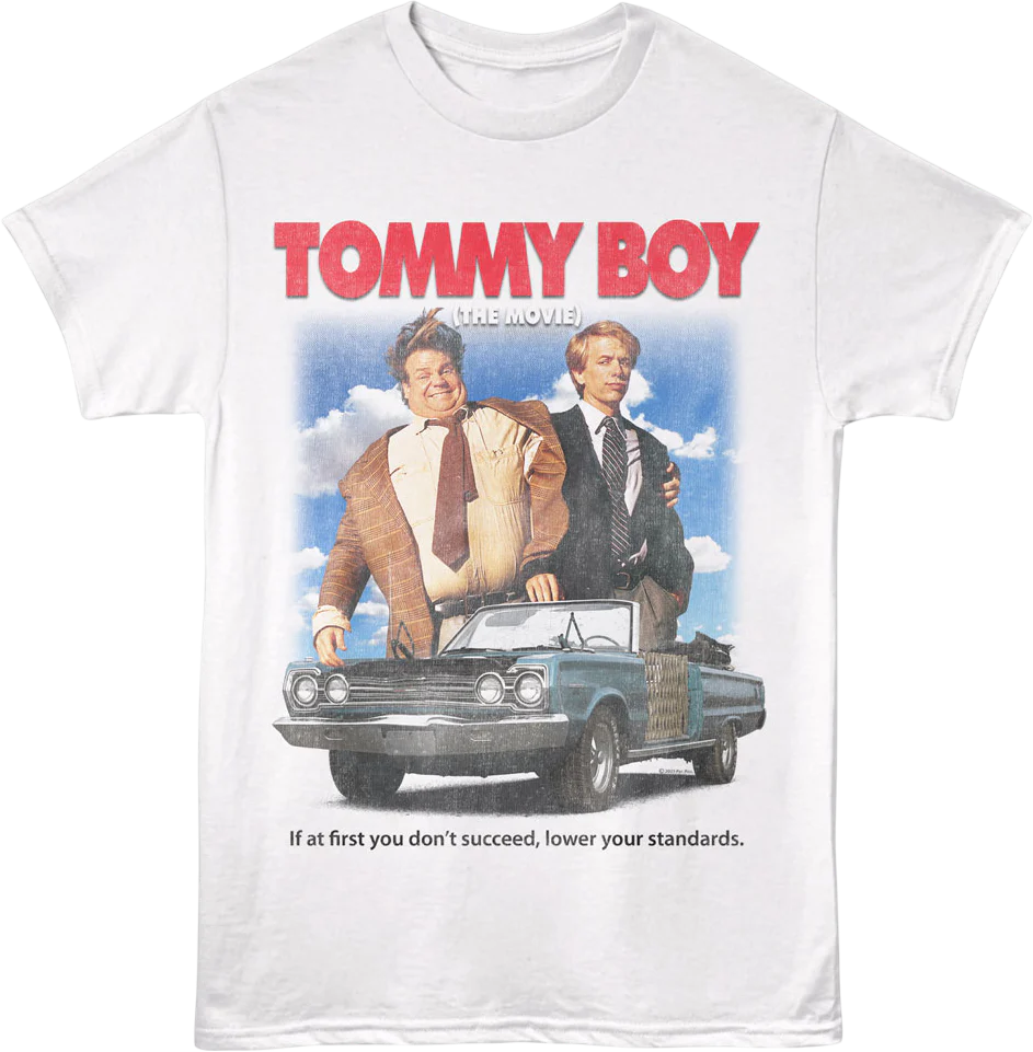 Lower Your Standards Tommy Boy T-Shirt