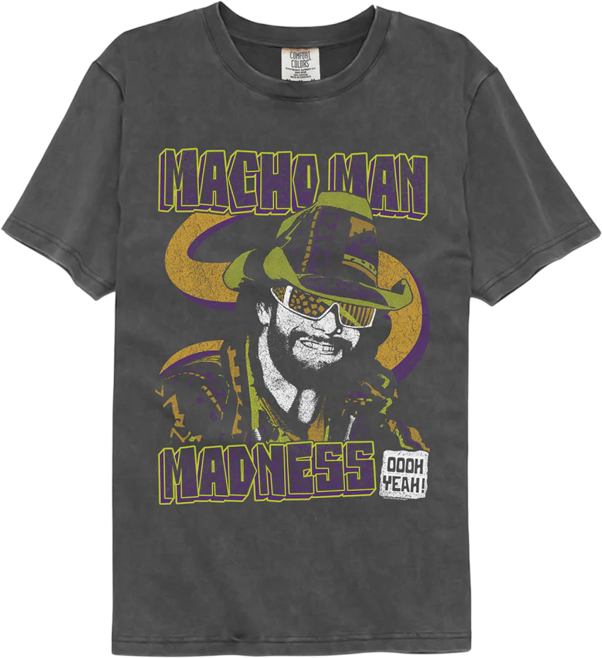 Macho Man Madness Comfort Colors Brand T-Shirt