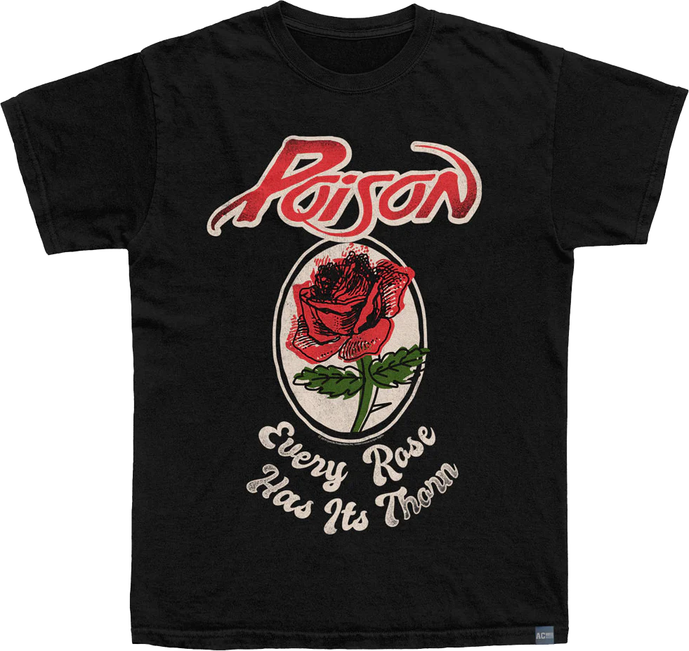 Made In USA Every Rose Poison T-Shirt