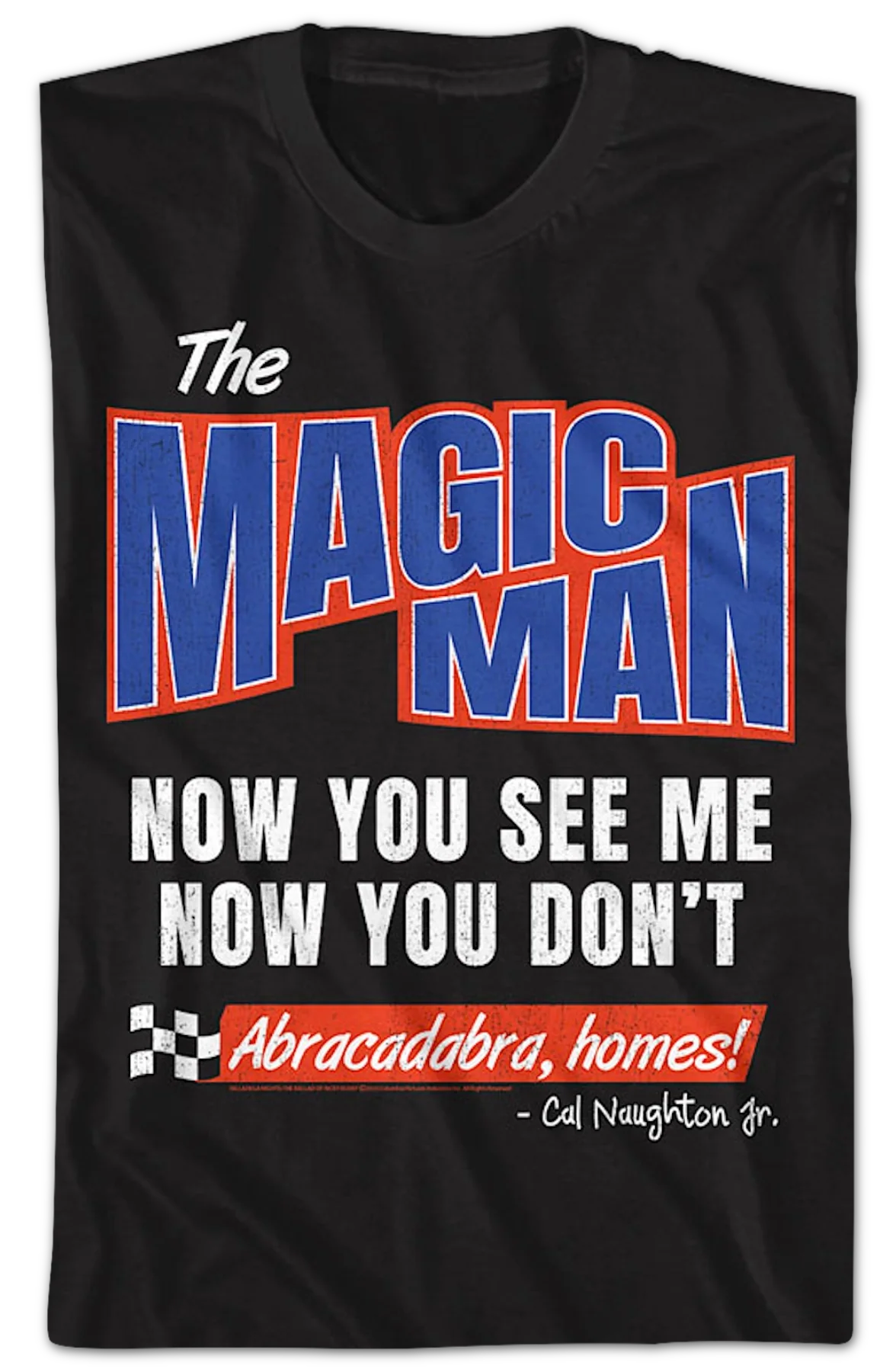 Magic Man Talladega Nights T-Shirt - Image 2