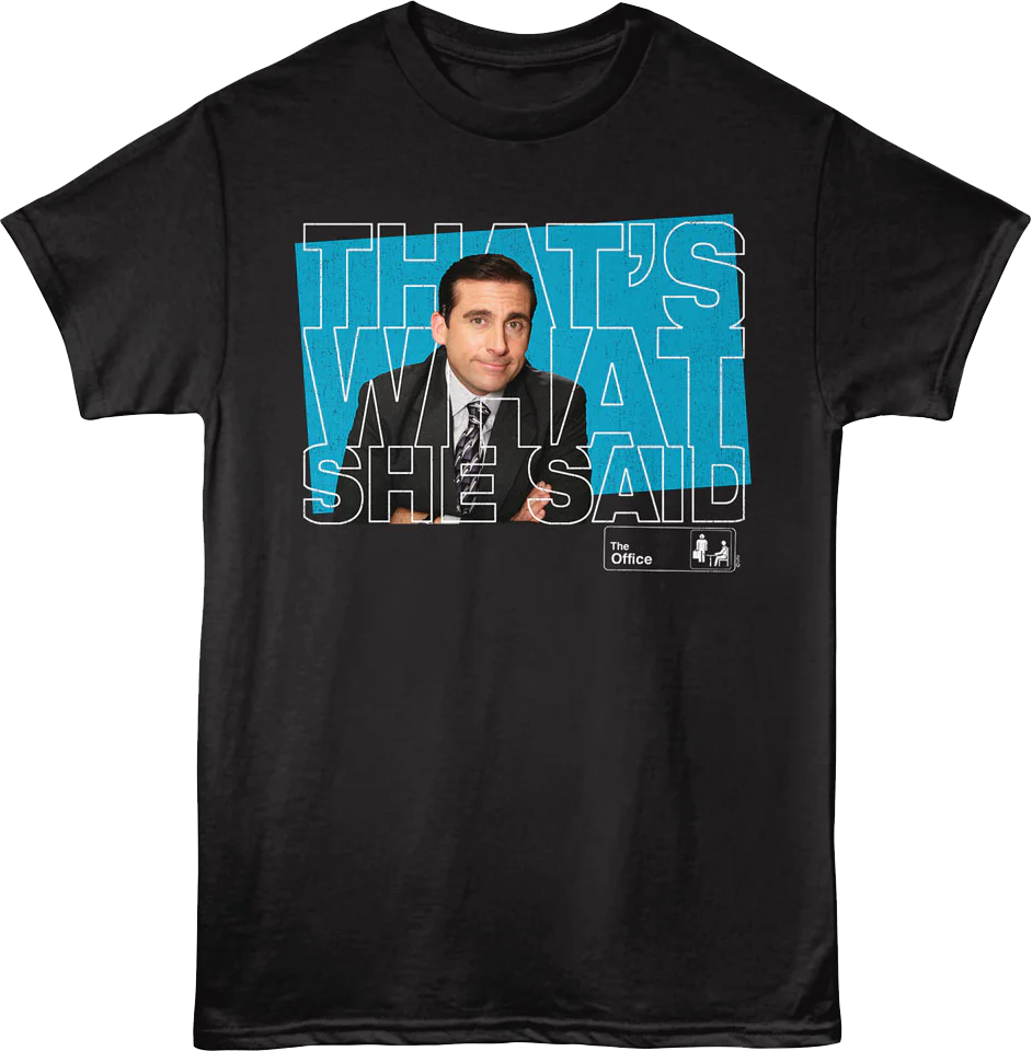 Michael Scott That's What She Said Block Letters The Office T-Shirt