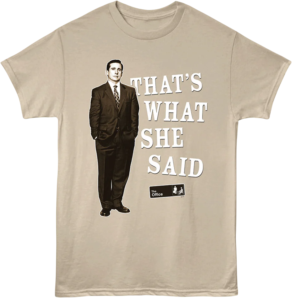 Michael Scott That's What She Said The Office T-Shirt