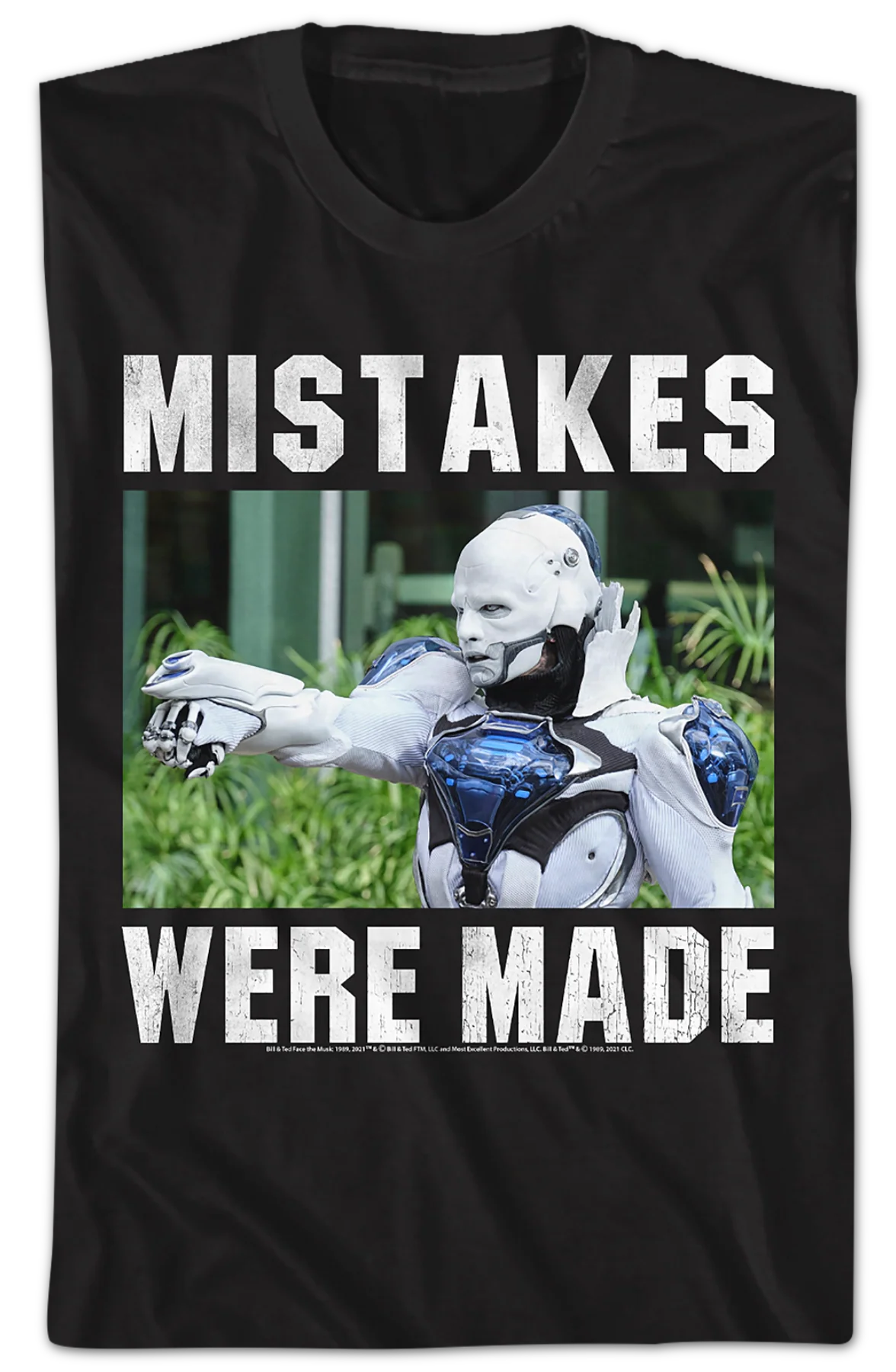 Mistakes Were Made Bill and Ted T-Shirt - Image 2