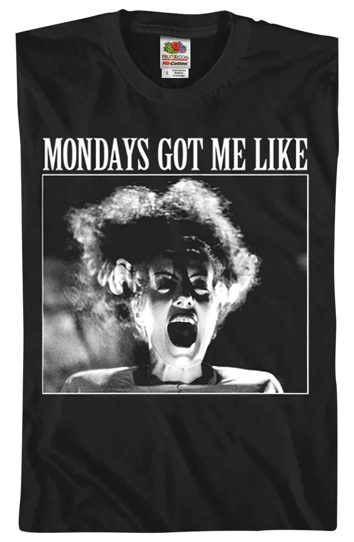 Mondays Got Me Like Bride Of Frankenstein T-Shirt - Image 2