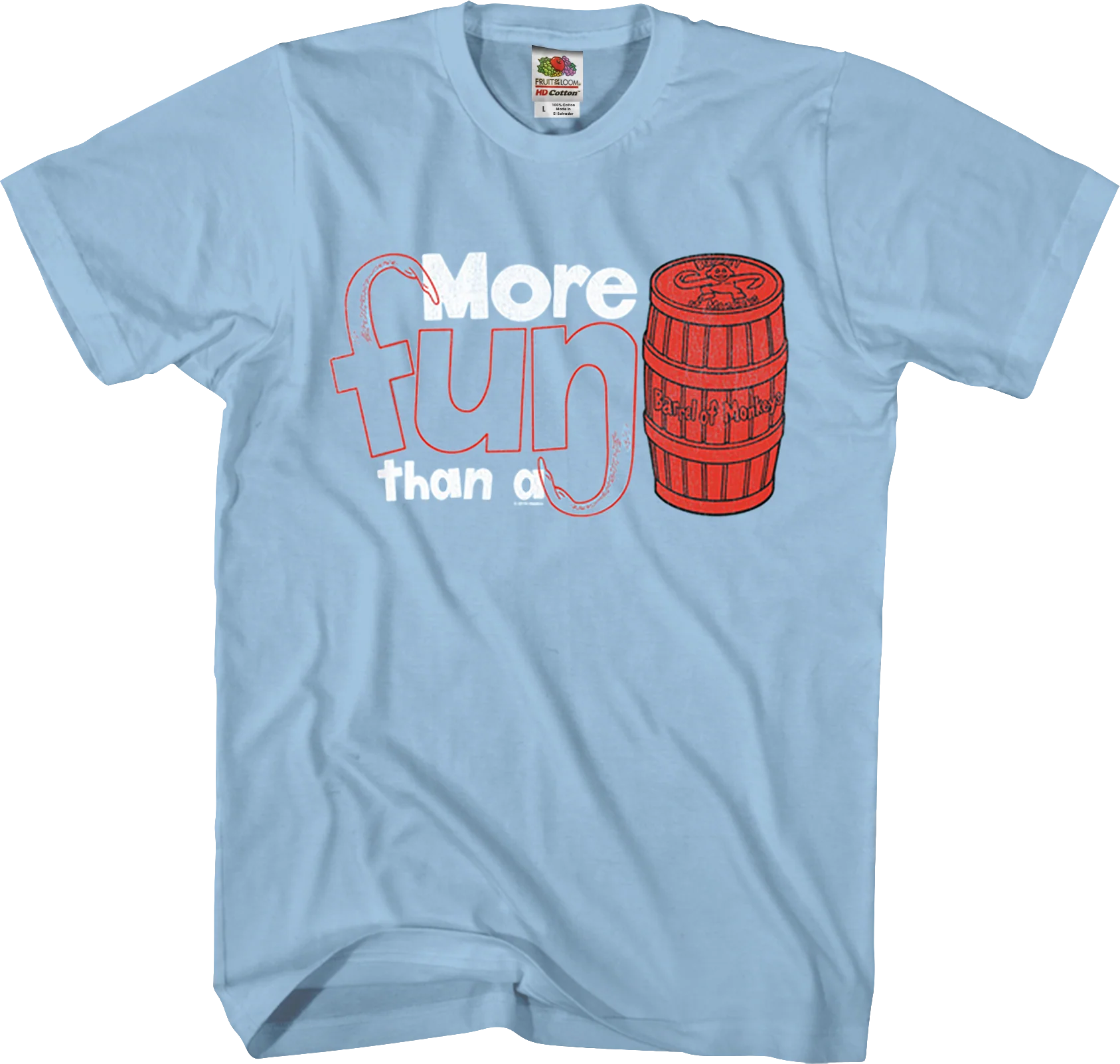 More Fun Than A Barrel Of Monkeys T-Shirt