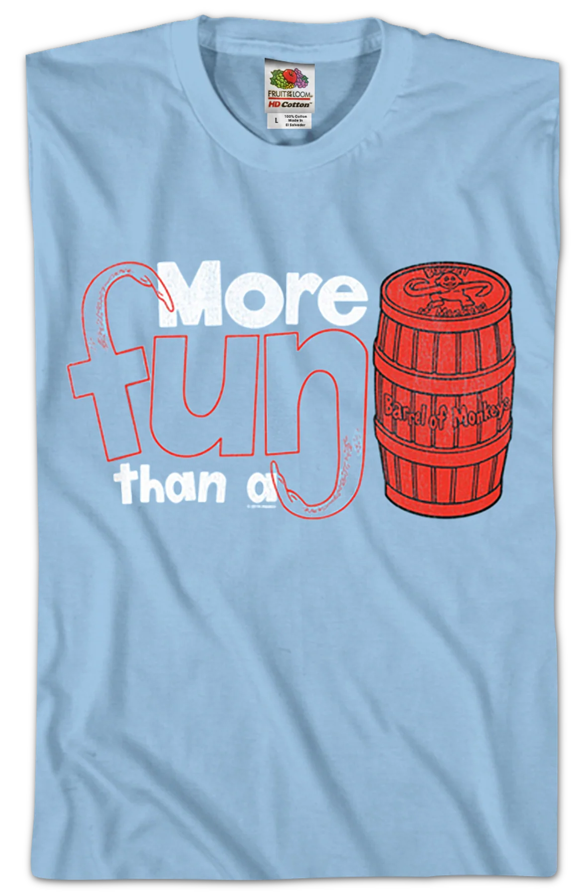 More Fun Than A Barrel Of Monkeys T-Shirt - Image 2