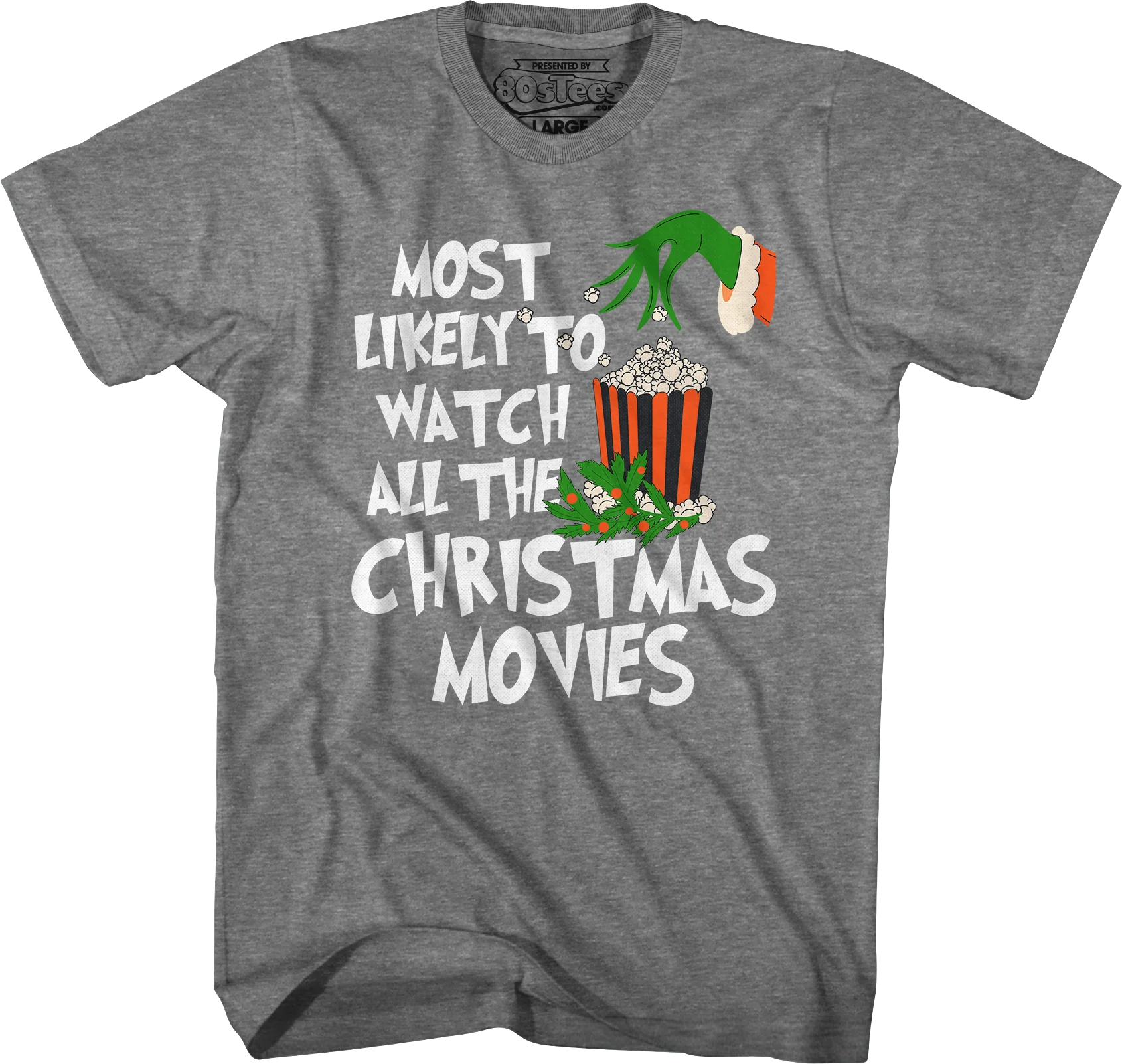 Most Likely To Watch All The Christmas Movies T-Shirt - Image 3