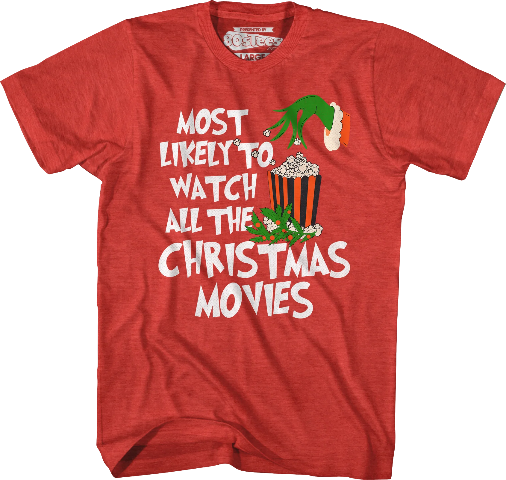 Most Likely To Watch All The Christmas Movies T-Shirt - Image 4