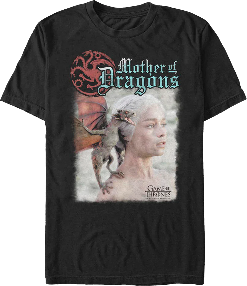 Mother Of Dragons Game Of Thrones T-Shirt