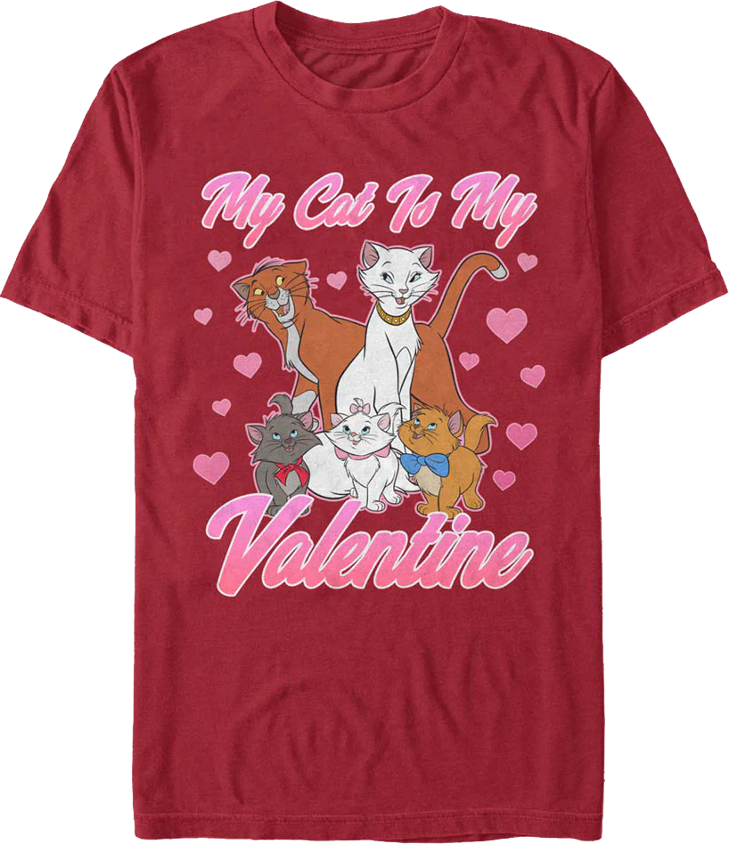 My Cat Is My Valentine Aristocats T-Shirt