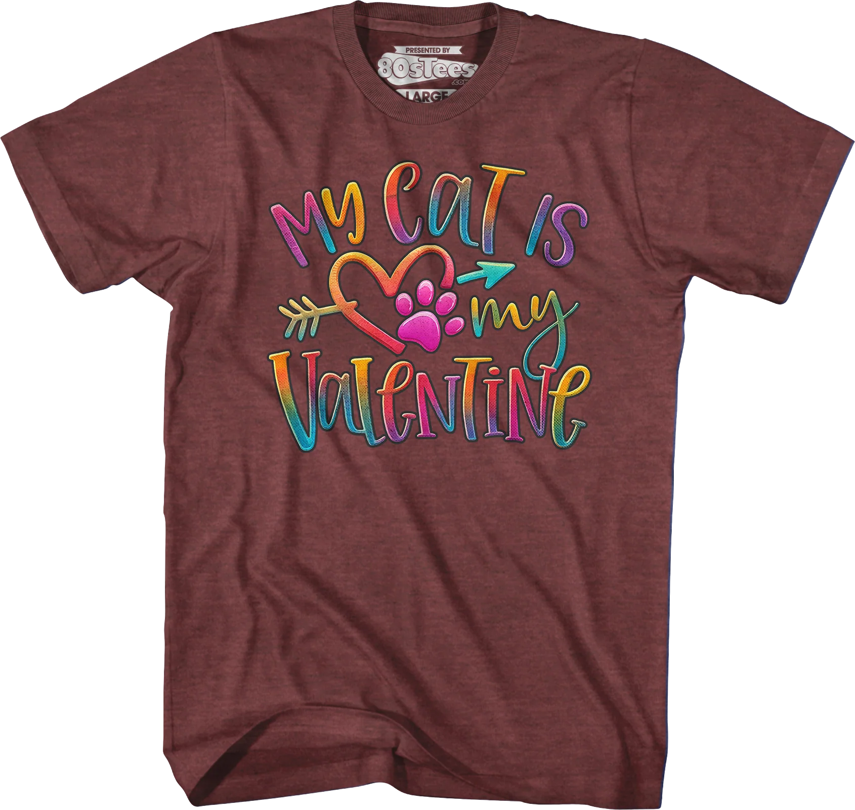 My Cat Is My Valentine T-Shirt - Image 7