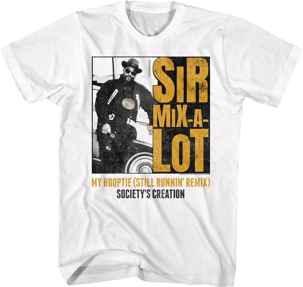 My Hooptie Sir Mix-a-Lot Shirt