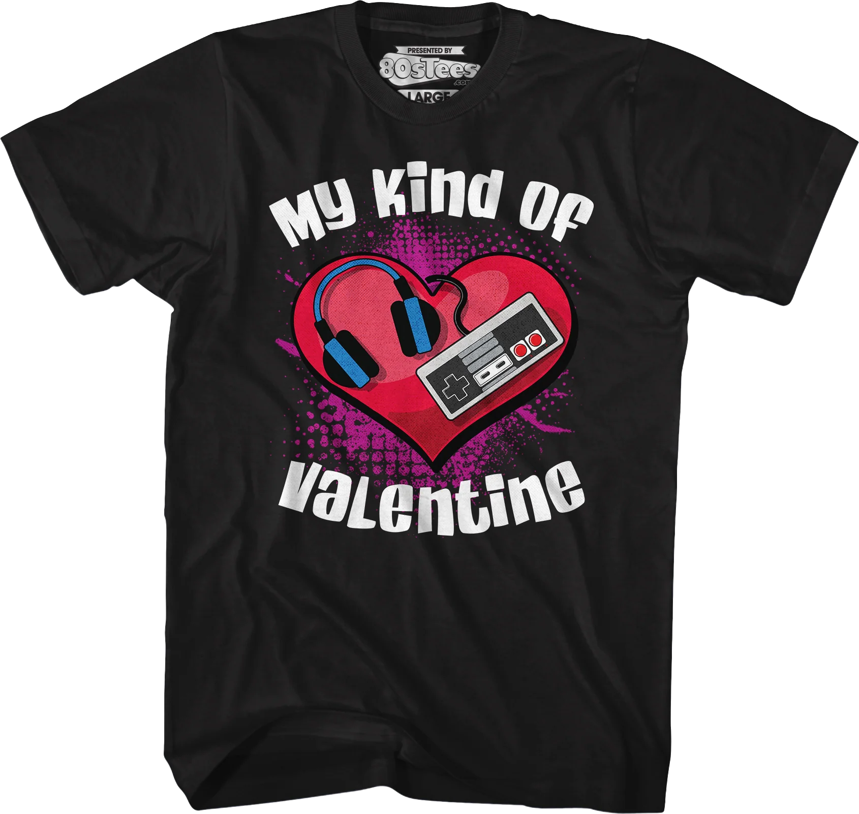 My Kind Of Valentine T-Shirt - Image 5