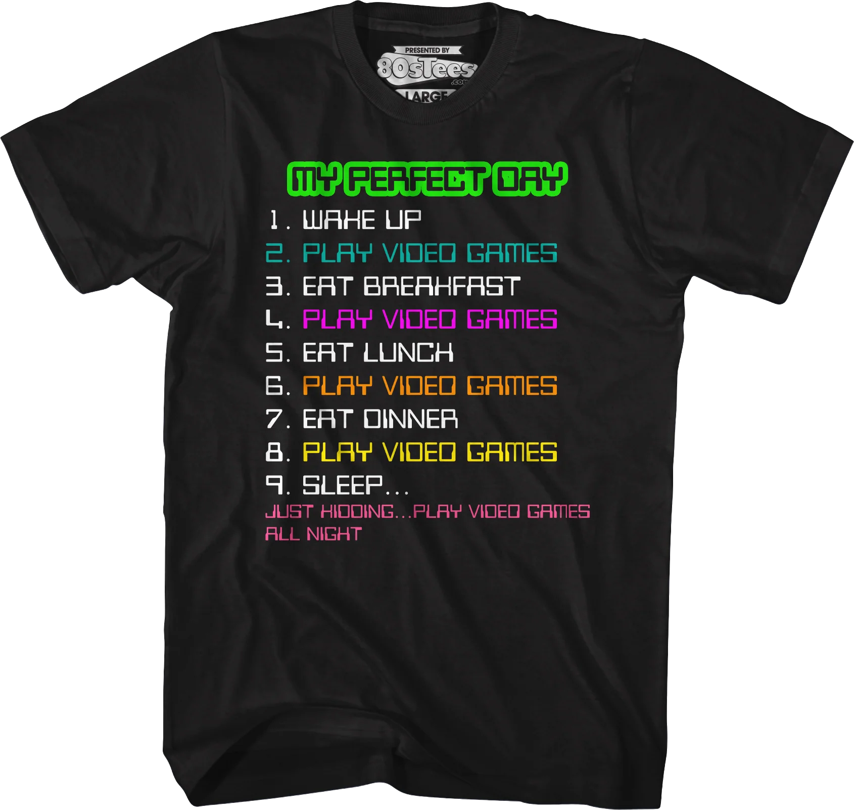 My Perfect Day T-Shirt - Image 4