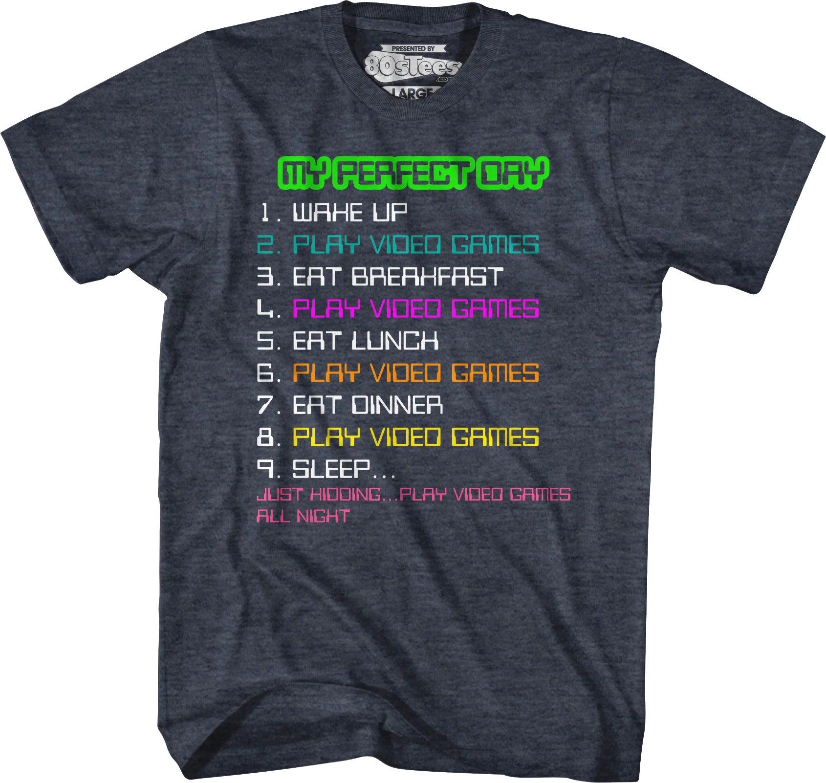 My Perfect Day T-Shirt - Image 5