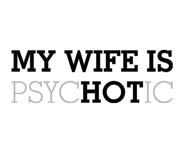 My Wife Is Hot 3"x3" Sticker