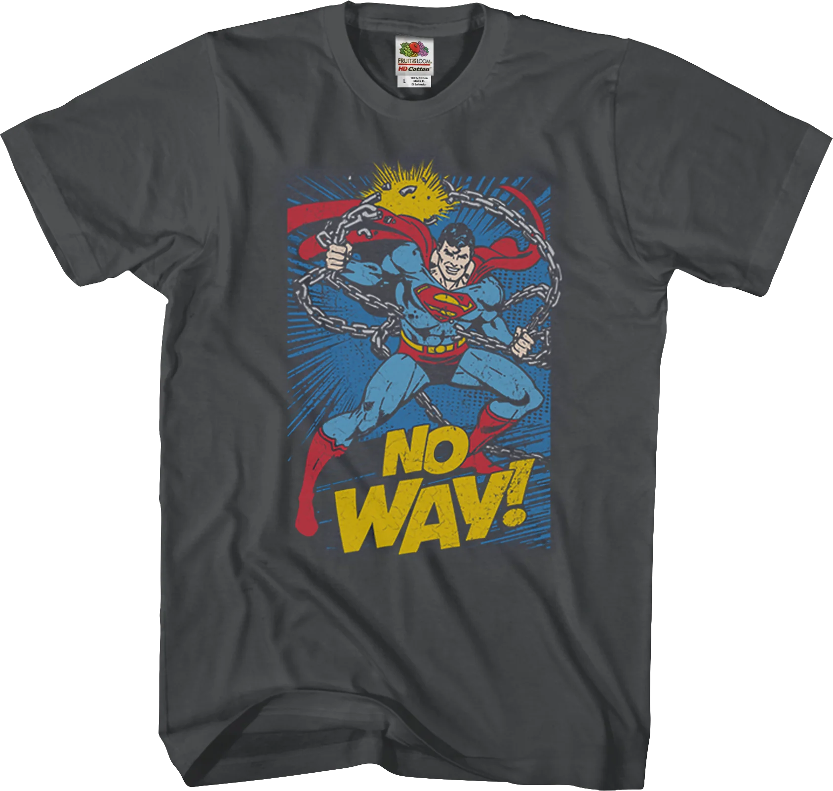 No Way Superman T-Shirt