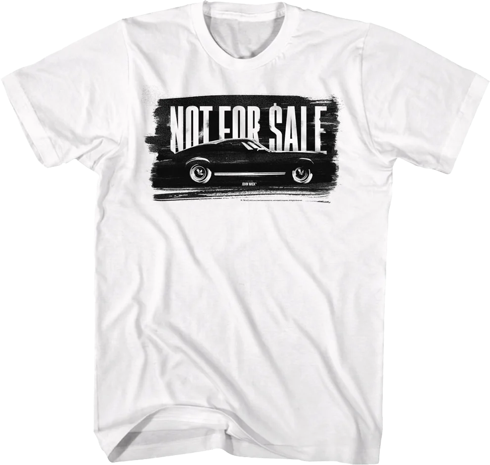 Not For Sale John Wick T-Shirt